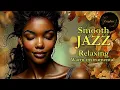 Lagu Smooth Jazz \u0026 Relaxing Instrumentalsー A Soundtrack for Golden Twilight
