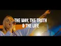 CityAlight - The Way the Truth and the Life Live