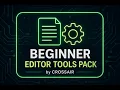 Beginner Editor Tools Pack for Unity-Quick Demo