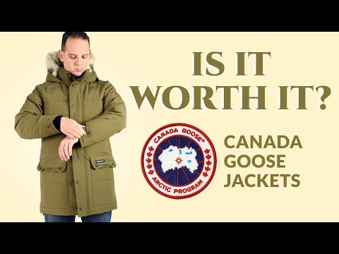 Canada Goose Jackets   Is It Worth It?