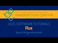 HPCIC Tutorial 2025 Flux