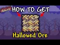 How to Get Hallowed Ore In Terraria Calamity Mod Hallowed Ore Calamity