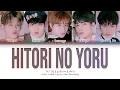 Download Lagu [Requested] TXT (トゥモロー・バイ・トゥギャザー) – Hitori no Yoru (ひとりの夜) (Color Coded Lyrics Kan/Rom/Eng)