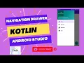 navigation drawer kotlin fragments android studio tutorial