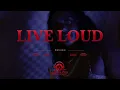 Squash - Live Loud (Official Music Video)