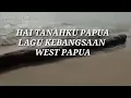 Download Lagu Hai tanahku Papua ||lagu kebangsaan Papua|| lirik musik official