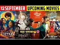 Lagu Top 10 ,12 September Upcoming Movies in (Hindi) | Upcoming Bollywood and South Indian Movies List |