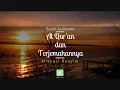 Download Lagu QS.Ghafir dan terjemahannya.