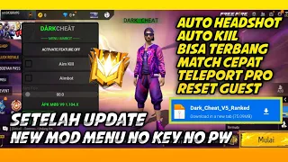 Download CHEAT FF TERBARU 2024 MOD MENU SETELAH UPDATE || AUTO HEADSHOT, AUTO KIIL, ANTI BAN, NO PW, NO KEY MP3