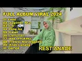 Download Lagu RESTIANADE FULL ALBUM 2024 LINTU JOGONEN AKU | LDR | KALAH VIRAL TERBARU