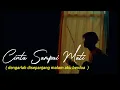 DENGARKANLAH DISEPANJANG MALAM AKU BERDOA (CINTA SAMPAI MATI - RAFFA AFFAR) cover agusriansyah