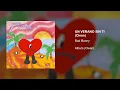 Bad Bunny - Callaita (Clean Version)