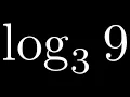 Example of Computing a Logarithm by Hand with a Base of 3