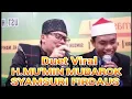Duet Viral | H.Mu'min Mubarok \u0026 Syamsuri Fidaus | Sholawat Al-Kirom