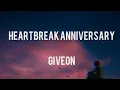 Download Lagu Giveon - Heartbreak Anniversary (lyrics) Cover by Hanin Dhiya