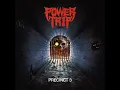 Power Trip • Precinct 3 / Scavenger [Single]