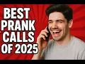 Best Prank Calls Compilation 2025