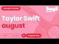Taylor Swift - august (Acoustic Karaoke)
