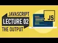 02 - JavaScript Output