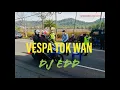 Vespa Tok Wan~Dj Edd HIBURAN LAGU LAGU UTARA MENGHIBUR JIWA