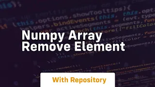 numpy array remove element