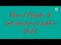class 7 Chapter 8 Introduction to Python language Part 2