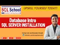 Database Intro I SQL Server Installation from