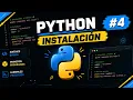 Clase 4 Instalacion de Python Configura tu entorno y comienza a programar