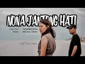 Download Lagu Nona Jantong Hati || HendMarkHoka [ Official Musik Video ]