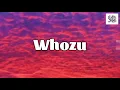 Whozu-GERE ft Alikiba (Official lyric video)