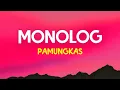 Download Lagu Pamungkas - Monolog (Lirik Lagu)