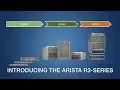 Download Lagu Introducing the Arista R3-Series