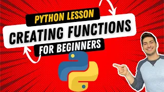 How to Create Functions in Python Beginner Lesson