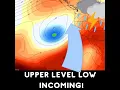 Upper Level Low Tracks Towards the Pacific NW