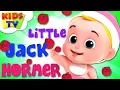 Download Lagu Little Jack Horner | Nursery Rhymes For Kids | Baby Songs | Children Rhyme