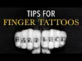 Tips for finger tattoos Common mistakes to avoid