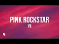 Download Lagu YB - Pink Rockstar (Lyrics Video)