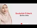 Download Lagu Lirik lagu Barakallahu Fii Umrik - Qhutbus Sakha