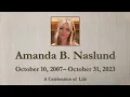2023 7 00PM Amanda B Naslund Memorial Service