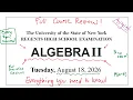 AUGUST 2026 Ultimate Algebra 2 Regents Review EVERYTHING YOU NEED TO KNOW every topic covered