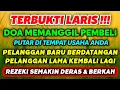Download Lagu SANGAT MUSTAJAB❗PUTAR DI TEMPAT USAHA ANDA MENDATANGKAN PELANGGAN BARU MENGEMBALIKAN PELANGGAN LAMA