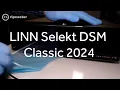 Download Lagu Linn Selekt DSM Classic 2024 at Ripcaster
