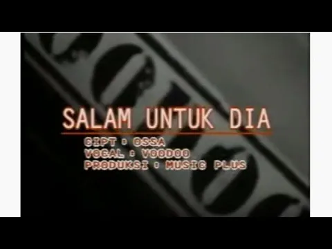 Download MP3 VOODOO - Salam Untuk Dia (KARAOKE) HQ UHD