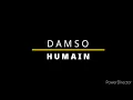 Damso Humain lyrics
