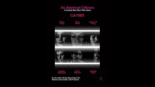 an american odyssey prologue gambit part 1 a short film