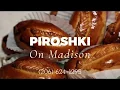 Piroshki on Madison Cafe Bakery since 1994
