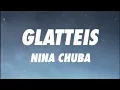 Nina Chuba - Glatteis (Lyrics)