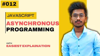 Introduction to Asynchronous Programming in Javascript JS COURSE JS-012 - Roshan Rajurkar