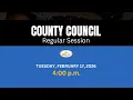 County Council - Tuesday February 17 2026