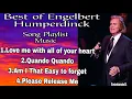 Download Lagu Best of Engelbert Humperdinck Song Playlist Music-Engelbert Humperdinck #music#engelberthumperdinck